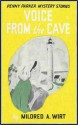 Voice from the Cave - Mildred A. Wirt