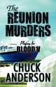 The Reunion Murders: Playing for Blood V - Chuck Anderson