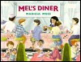 Mel's Diner - Marissa Moss