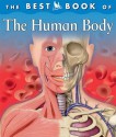 The Best Book of the Human Body (Best Books of) - Barbara Taylor, Roger Stewart