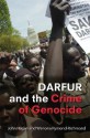 Darfur and the Crime of Genocide (Cambridge Studies in Law and Society) - John Hagan