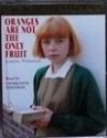 Oranges Are Not the Only Fruit (BBC Audio Collection) - Jeanette Winterson, Charlotte Coleman