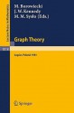 Graph Theory: Proceedings of a Conference Held in Lagow, Poland, February 10-13, 1981 - M. Borowiecki, J.W. Kennedy, M.M. Syslo