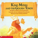 King Midas and the Golden Touch - Freya Littledale, Daniel Horne