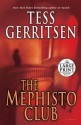 The Mephisto Club (Jane Rizzoli & Maura Isles, #6) - Tess Gerritsen