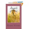 Angels of Love: How to Find and Keep the Perfect Relationship - Grant Virtue