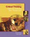 Critical Thinking: Learn the Tools the Best Thinkers Use - Linda Elder