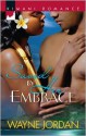 Saved by Her Embrace - Wayne Jordan