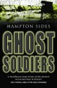 Ghost Soldiers - Hampton Sides