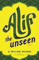 Alif the Unseen - G. Willow Wilson