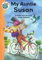 My Auntie Susan (Tadpoles) - Sheila May Bird, Daniel Postgate