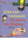 De metro van magnus - Joke van Leeuwen