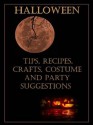 Halloween Recipes, Crafts, Costume and Party Suggestions - Mitzi Rae