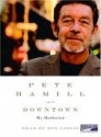 Downtown: My Manhattan - Don Leslie, Pete Hamill