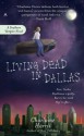 Living Dead in Dallas: A Sookie Stackhouse Novel - Charlaine Harris