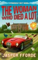 The Woman Who Died a Lot - Jasper Fforde