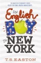 An English Boy in New York - T.S. Easton