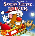 Mr. Potato Head: Santa's Little Helper - Lucia Monfried