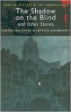 The Shadow on the Blind (Wordsworth Mystery & Supernatural) (Wordsworth Mystery & Supernatural) - Louisa Baldwin, Lettice Galbraith