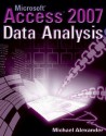 Microsoft Access 2007 Data Analysis - Michael Alexander