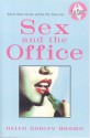 Sex and the Office - Helen Gurley Brown