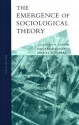 The Emergence of Sociological Theory - Jonathan H. Turner, Leonard Beeghley, Charles H. Powers