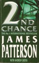 2nd chance - James Patterson, Andrew Gross