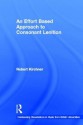 An Effort Based Approach To Consonant Lenition - Robert Kirchner