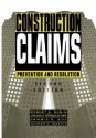 Construction Claims: Prevention and Resolution - Robert A. Rubin, Sammie D. Guy