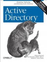 Active Directory: Designing, Deploying, and Running Active Directory - Brian Desmond, Joe Richards, Robbie Allen, Alistair G. Lowe-Norris