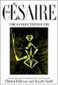 The Collected Poetry - Aimé Césaire, Clayton Eshleman, Annette Gail Smith