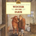 Winter on the Farm - Laura Ingalls Wilder, Renée Graef, Jody Wheeler