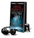 You're Next [With Earbuds] - Scott Brick, Gregg Hurwitz