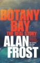 Botany Bay - Alan Frost