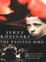 The Painted Bird - Jerzy Kosiński