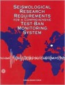 Seismological Research Requirements for a Comprehensive Test-Ban Monitoring System - National Research Council, National Academy of Sciences