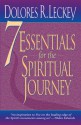 7 Essentials for the Spiritual Journey - Dolores R. Leckey, Dolores R. Leckey