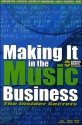 Making It in the Music Business: The Insider Secrets [With 20 Bonus Beats CD] - Carl Campbell, Donald Merriam Allen, Robert Waters