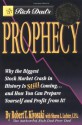 Rich Dad's Prophecy: Why the Biggest Stock Market Crash in History Is Still Coming...and How You Can Prepare Yourself and Profit from It! - Robert T. Kiyosaki, Sharon L. Lechter