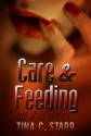 Care and Feeding: A Collection of Hot-Blooded Horror Stories - Tina Starr