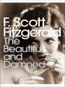 The Beautiful And Damned - F. Scott Fitzgerald