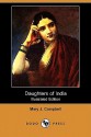 Daughters of India (Illustrated Edition) (Dodo Press) - Mary Campbell