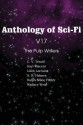 Anthology of Sci-Fi V17 the Pulp Writers - Harl Vincent, Wallace West, Lilith Lorraine, C.V. Tench, A.R. Holmes, Ralph Milne Farley