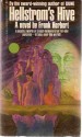 Hellstrom's Hive - Frank Herbert