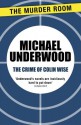 The Crime of Colin Wise - Michael Underwood