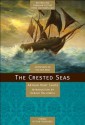 The Crested Seas - Arthur Hunt Chute, Gerald Hallowell