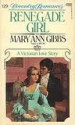 Renegade Girl - Mary Ann Gibbs