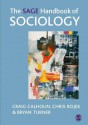 The Sage Handbook of Sociology - Craig J. Calhoun, Chris Rojek, Bryan S. Turner