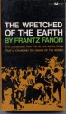 The Wretched of the Earth (Mass Market) - Frantz Fanon