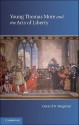 Young Thomas More and the Arts of Liberty - Gerard B. Wegemer